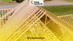 kang renov_Komponen Rangka Atap_ Panduan Lengkap Pasang Rangka Atap