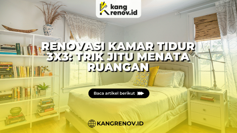 kang renov_renovasi kamar tidur 3x3: trik jitu menata ruangan