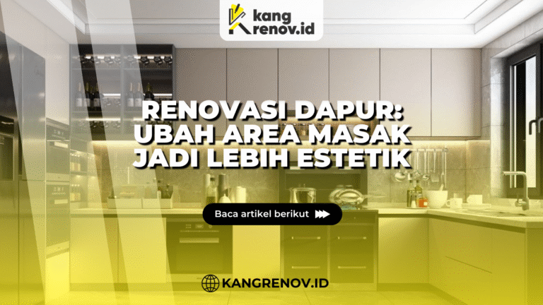 kang renov_ubah area masak jadi estetik