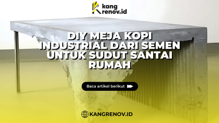 kang renov_DIY Meja Kopi Industrial dari Semen untuk Sudut Santai Rumah