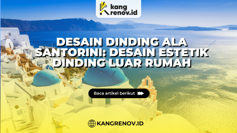 kang renov_Desain Dinding Ala Santorini Desain Estetik Dinding Luar Rumah