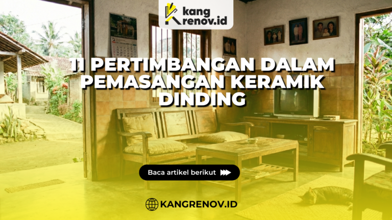 11 Pertimbangan dalam Pemasangan Keramik Dinding