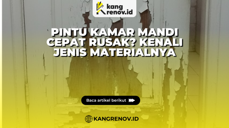Pintu Kamar Mandi Cepat Rusak? Kenali Jenis Materialnya