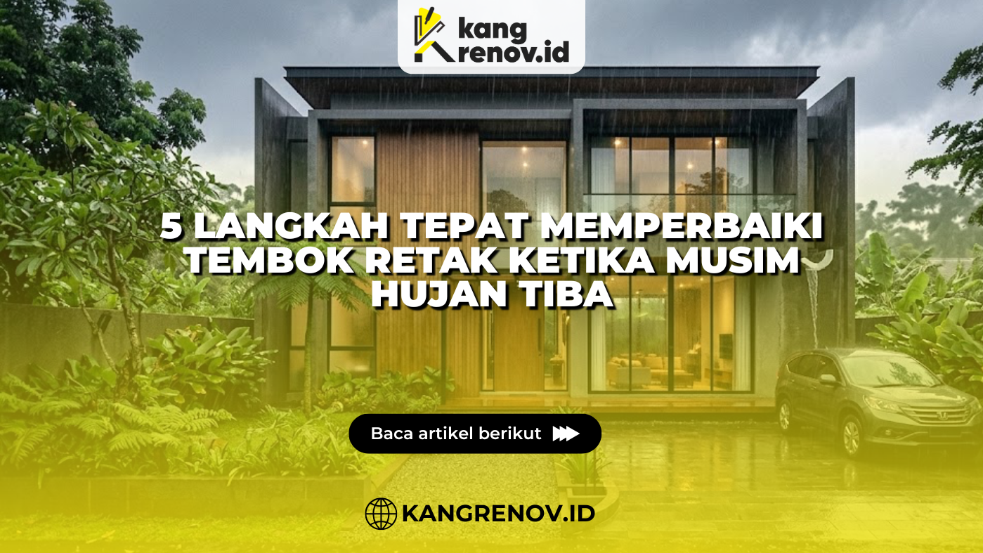 5 Langkah Tepat Memperbaiki Tembok Retak Ketika Musim Hujan Tiba