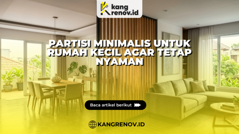 Partisi Minimalis untuk Rumah Kecil agar Tetap Nyaman