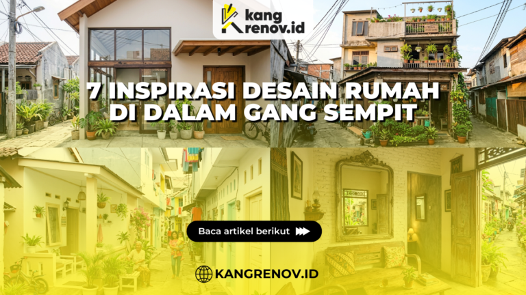 7 Inspirasi Desain Rumah di Dalam Gang Sempit